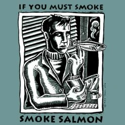 Fat Nancy's Tackle Shop Apparel SMOKE SALMON T-Shirt